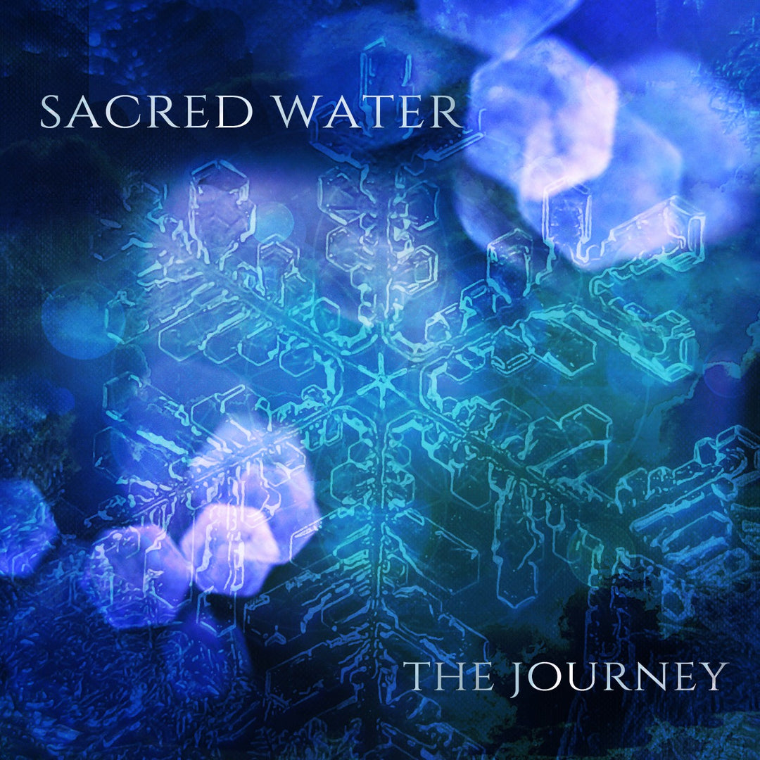 Sacred Water : The Journey